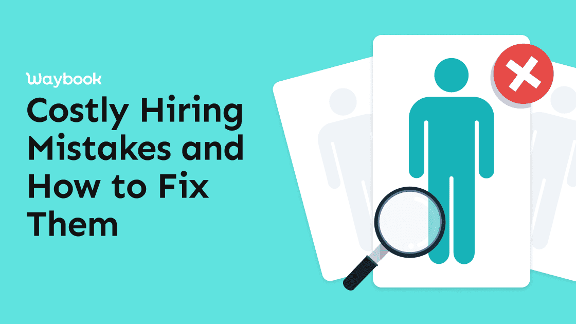 5 Hiring Mistakes That Cost Businesses Thousands - And How to Fix Them